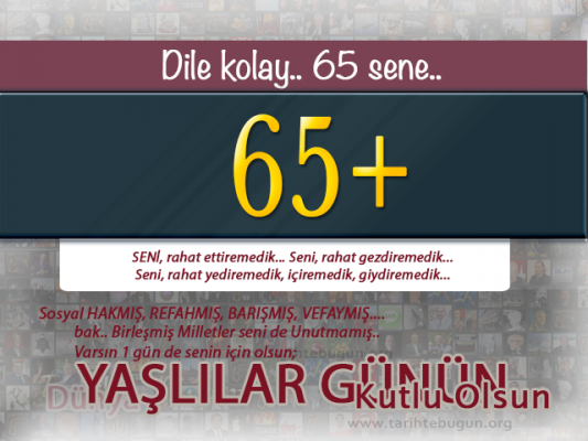 Dünya Yaşlılar Günü Bu yıl bugün