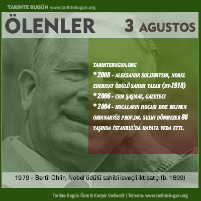 Bugün ölenler özet 03 Ağustos