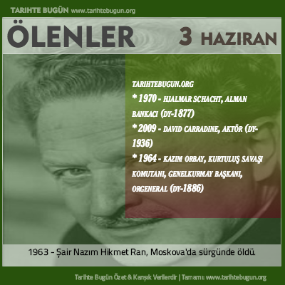 Bugün ölenler özet 03 Haziran