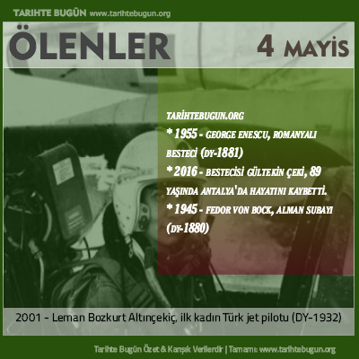 Bugün ölenler özet 04 Mayis