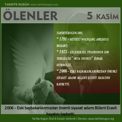 Bugün ölenler özet 05 Kasim