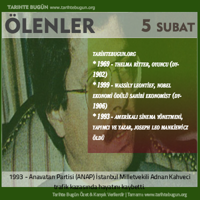 Bugün ölenler özet 05 Şubat