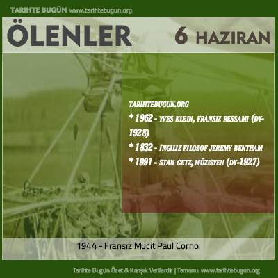 Bugün ölenler özet 06 Haziran