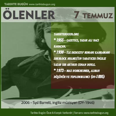 Bugün ölenler özet 07 Temmuz