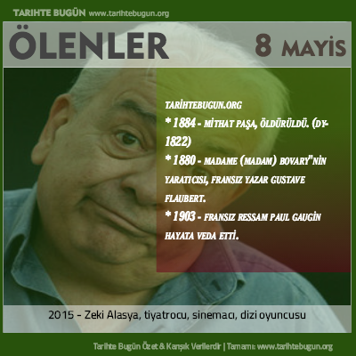 Bugün ölenler özet 08 Mayis