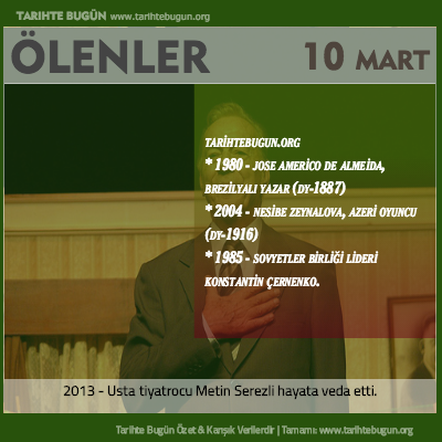 Bugün ölenler özet 10 Mart