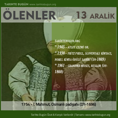 Bugün ölenler özet 13 Aralik