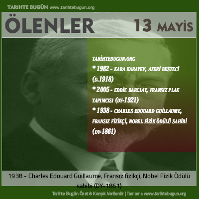 Bugün ölenler özet 13 Mayis