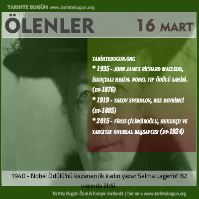 Bugün ölenler özet 16 Mart