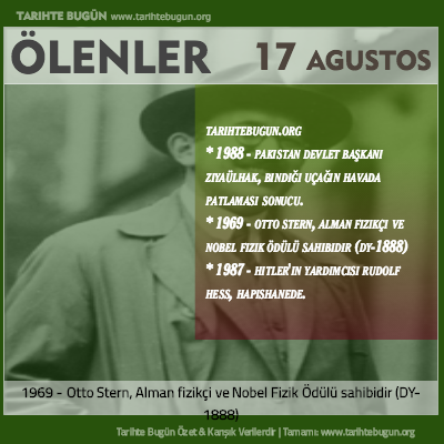 Bugün ölenler özet 17 Ağustos
