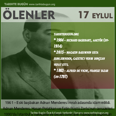 Bugün ölenler özet 17 Eylül