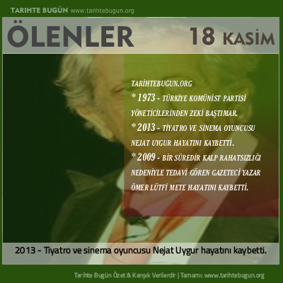 Bugün ölenler özet 18 Kasim