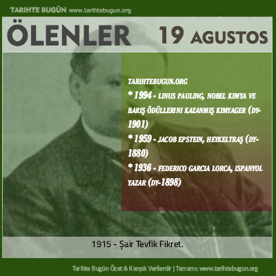 Bugün ölenler özet 19 Ağustos