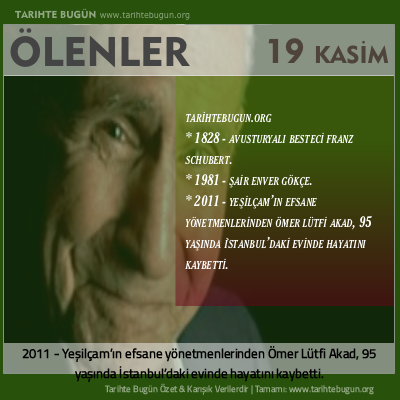 Bugün ölenler özet 19 Kasim