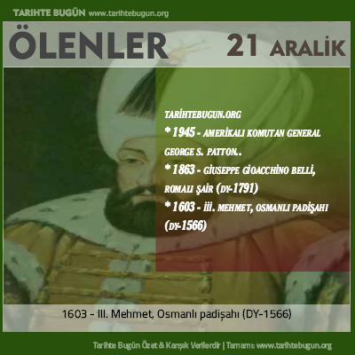Bugün ölenler özet 21 Aralik