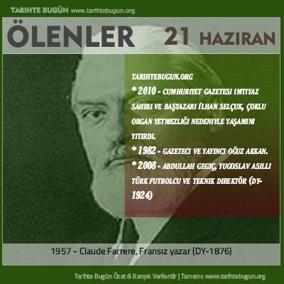 Bugün ölenler özet 21 Haziran
