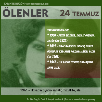 Bugün ölenler özet 24 Temmuz