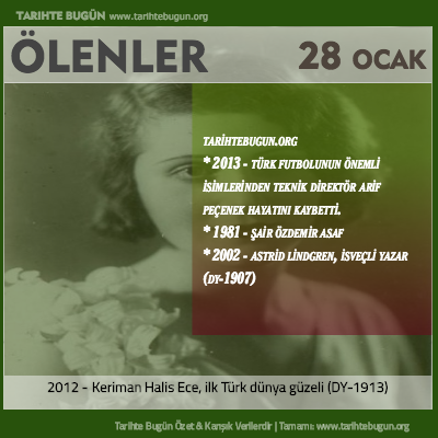 Bugün ölenler özet 28 Ocak