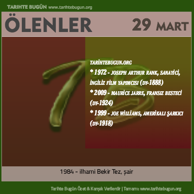 Bugün ölenler özet 29 Mart
