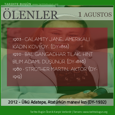 Bugün ölenler özet 01 Ağustos