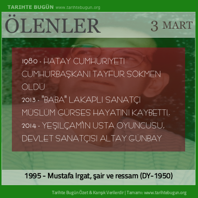Bugün ölenler özet 03 Mart