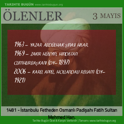 Bugün ölenler özet 03 Mayis