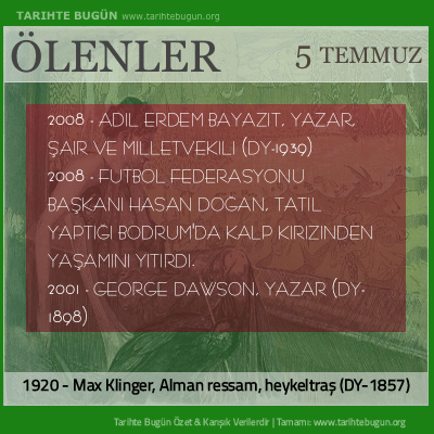 Bugün ölenler özet 05 Temmuz