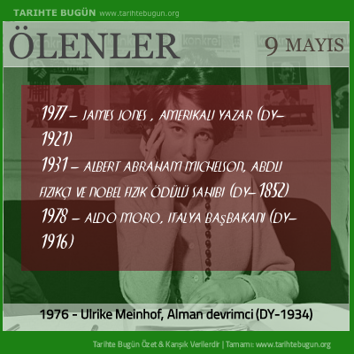 Bugün ölenler özet 09 Mayis
