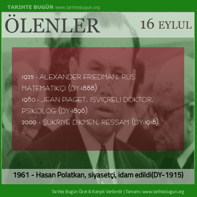 Bugün ölenler özet 16 Eylül