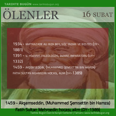 Bugün ölenler özet 16 Şubat