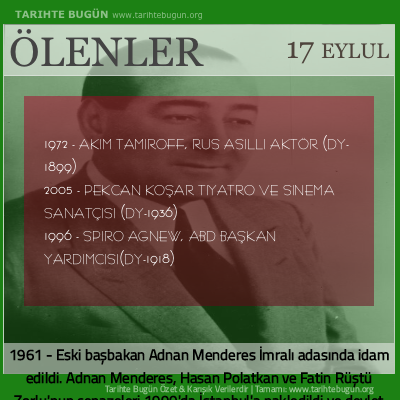 Bugün ölenler özet 17 Eylül