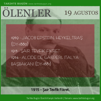 Bugün ölenler özet 19 Ağustos