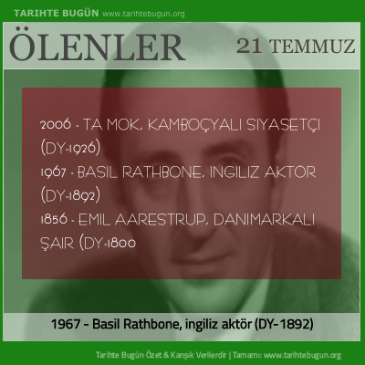Bugün ölenler özet 21 Temmuz