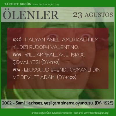 Bugün ölenler özet 23 Ağustos