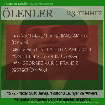 Bugün ölenler özet 23 Temmuz