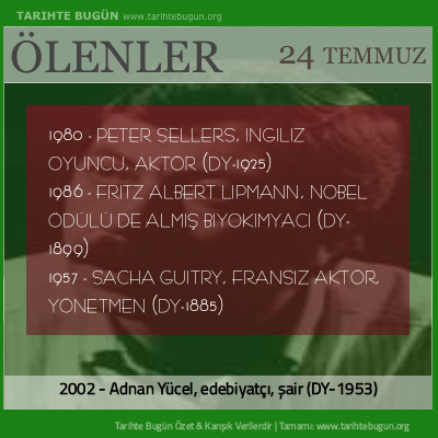 Bugün ölenler özet 24 Temmuz