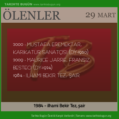 Bugün ölenler özet 29 Mart