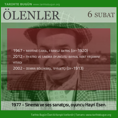 Bugün ölenler özet 06 Şubat