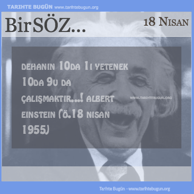 Günün Sözü Albert Einstein Dehanın onda biri
