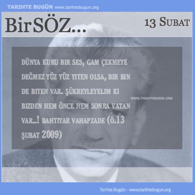 Günün Sözü Bahtiyar Vahapzade Bizden hem önce hem sonra vatan var