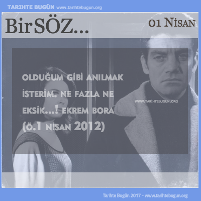 Günün Sözü Ekrem Bora Ne fazla ne eksik