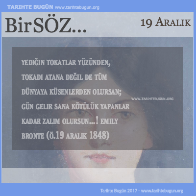 Günün Sözü Emily Bronte Yediğin tokatlar