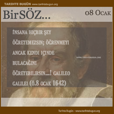 Günün Sözü Galileo Galilei İnsana hiçbir şey öğretemezsin