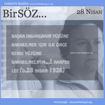 Günün Sözü Harper Lee Başka insanların yüzüne bakabilmek 