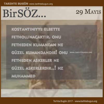 Günün Sözü Hz Muhammed İstanbulun Fethi