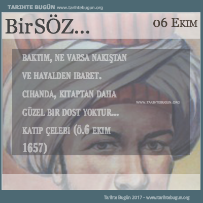 Günün Sözü Katip Çelebi kitaptan daha güzel bir dost