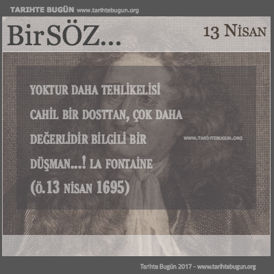 Günün Sözü La Fontaine bilgili bir düşman