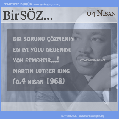 Günün Sözü Martin Luther King Bir sorunu çözmenin en iyi yolu