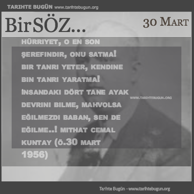 Günün Sözü Mithat Cemal Kuntay Mahvolsa eğilmezdi baban