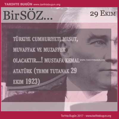 Günün Sözü Mustafa Kemal Atatürk Türkiye Cumhuriyeti